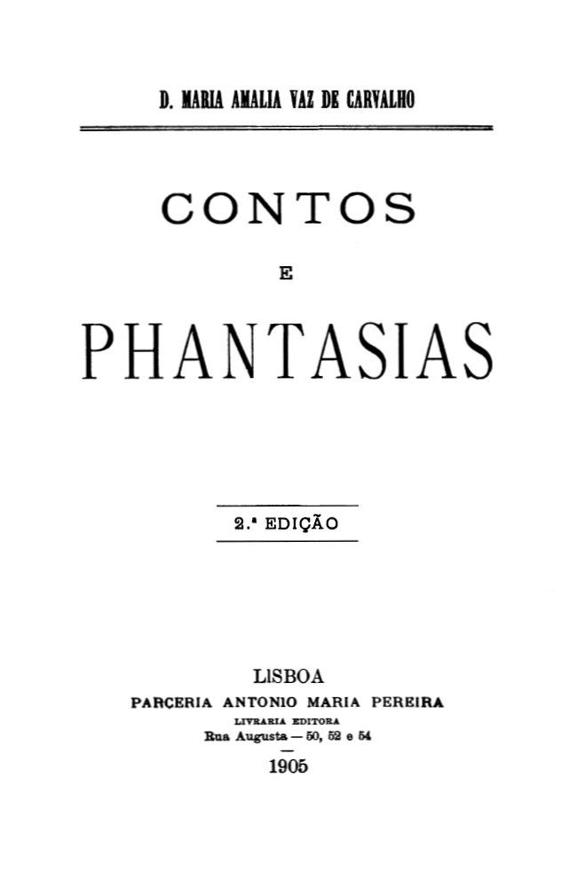 Contos e Phantasias Contos e Phantasias