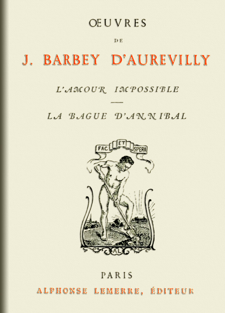 L'Amour impossible; La bague d'Annibal