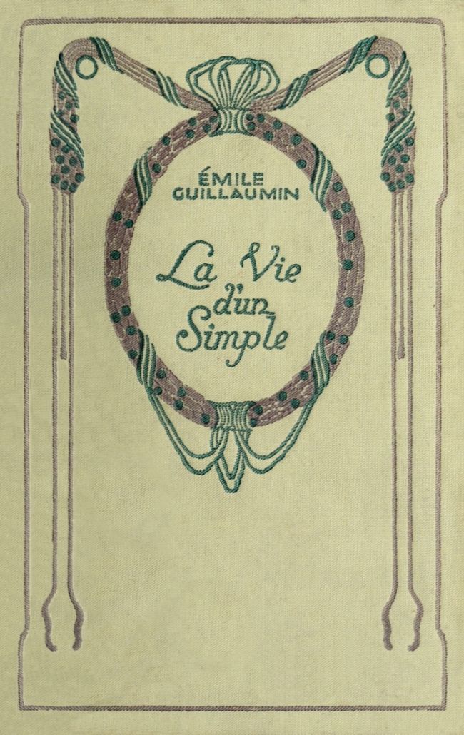 La Vie d'un Simple (Mémoires d'un Métayer) La Vie d'un Simple (Mémoires d'un Métayer)