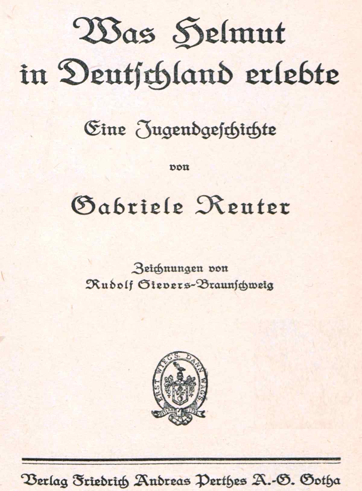 Was Helmut in Deutschland erlebte: Eine Jugendgeschichte