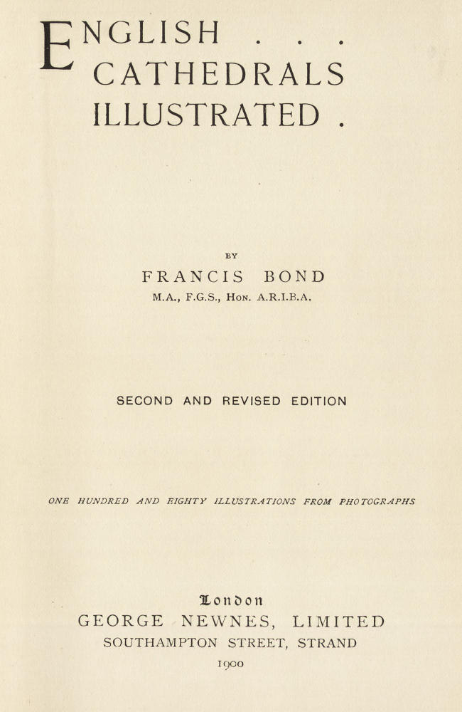 English Cathedrals Illustrated
Second and Revised Edition