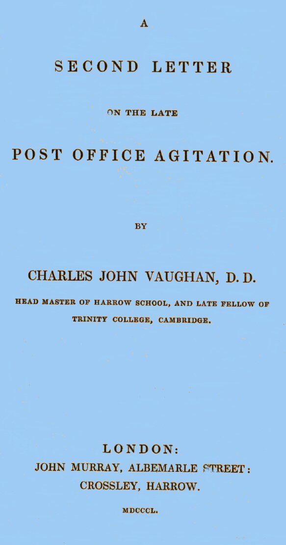 A Second Letter on the late Post Office Agitation