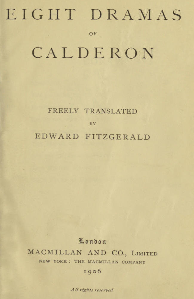 Eight Dramas of Calderon Eight Dramas of Calderon