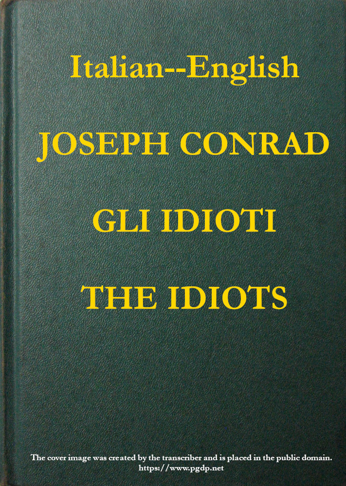 Gli Idioti = The Idiots Gli Idioti = The Idiots