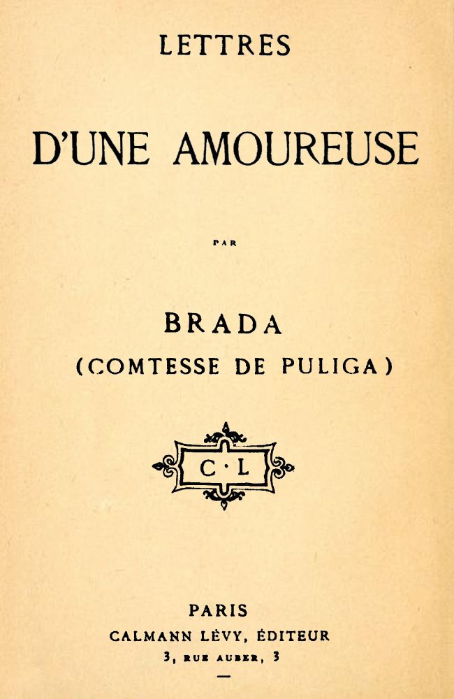 Lettres d'une amoureuse Lettres d'une amoureuse