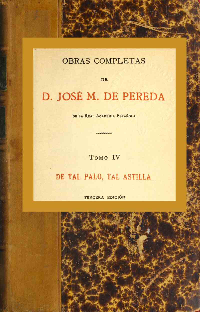 De tal palo, tal astilla De tal palo, tal astilla
