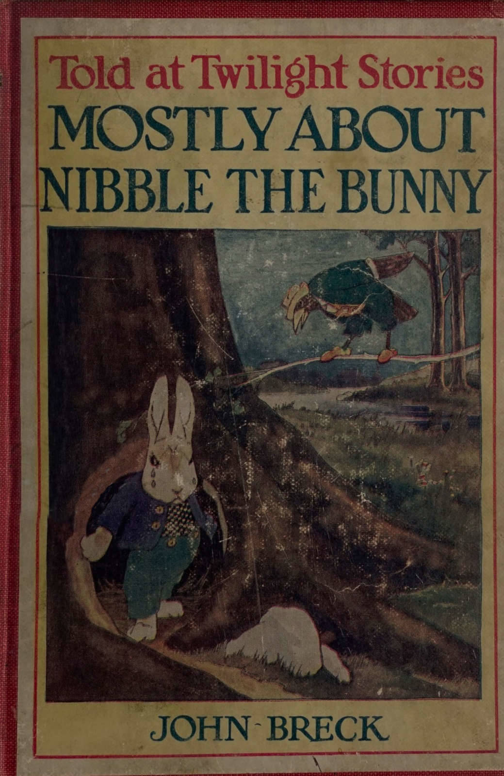 Mostly About Nibble the Bunny Mostly About Nibble the Bunny