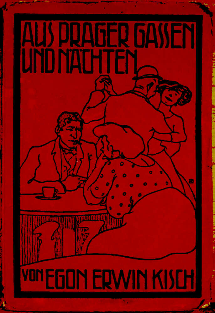 Aus Prager Gassen und Nächten Aus Prager Gassen und Nächten