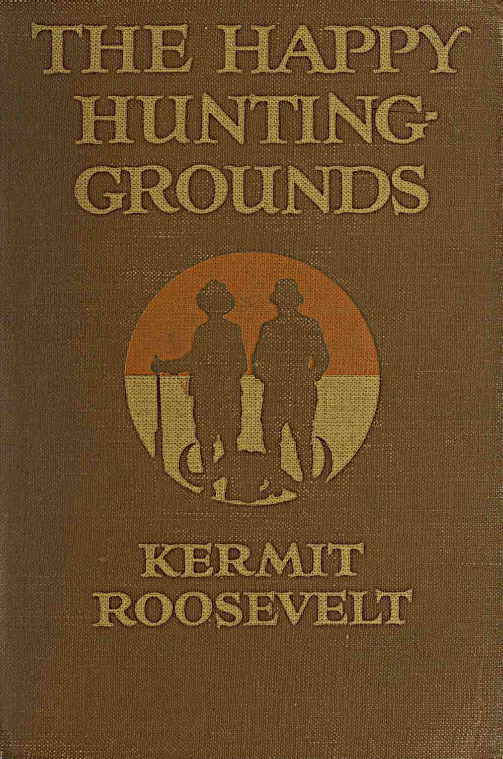 Kermit Roosevelt - Mutlu Av Alanları