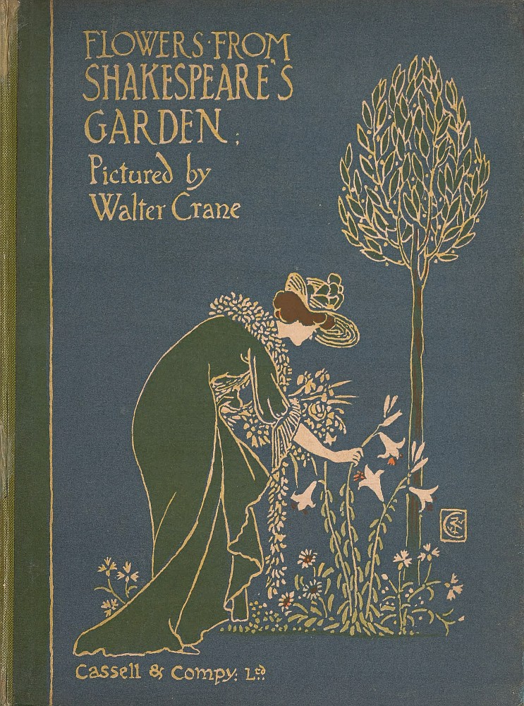 Flowers from Shakespeare's Garden: A Posy from the Plays Flowers from Shakespeare's Garden: A Posy from the Plays