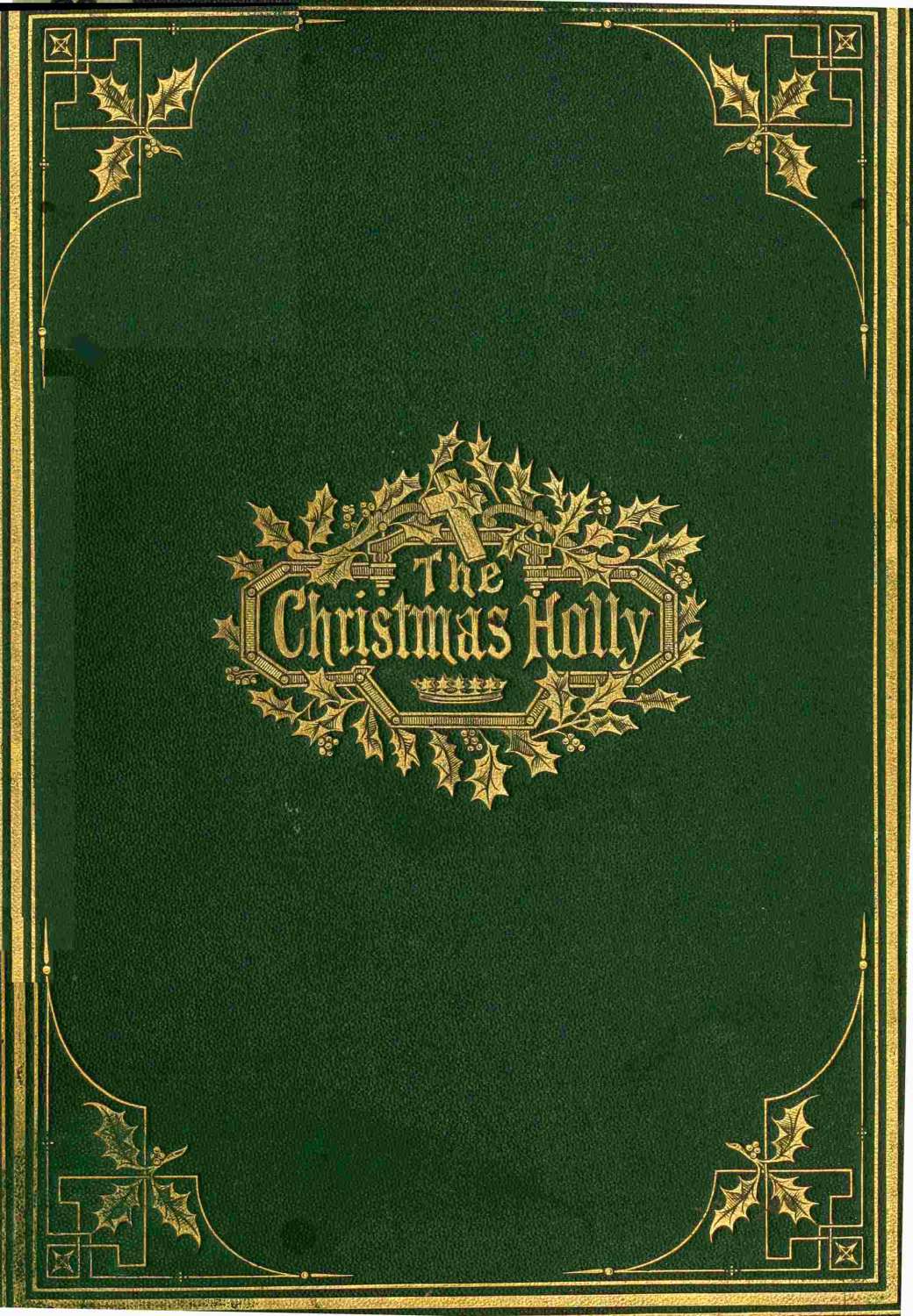 The Christmas Holly The Christmas Holly