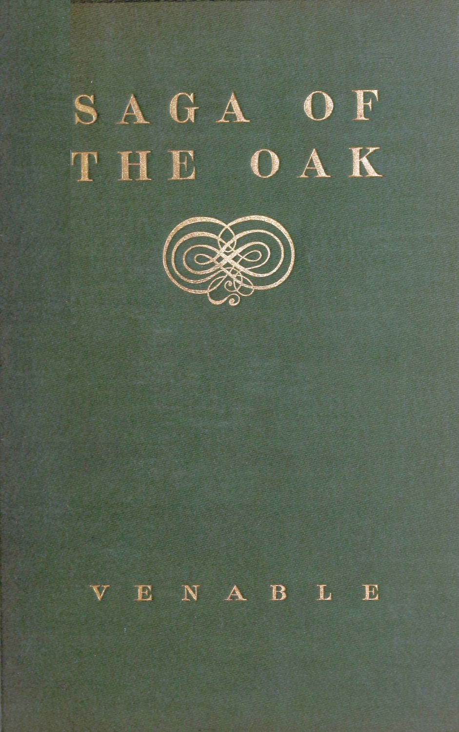 Saga of the oak, and other poems