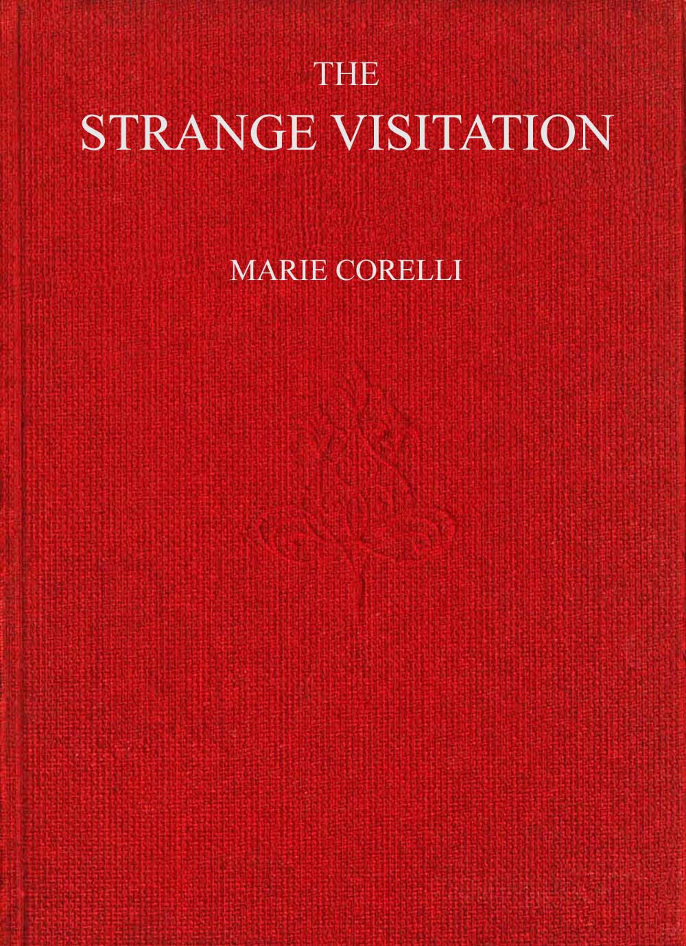 The Strange Visitation The Strange Visitation