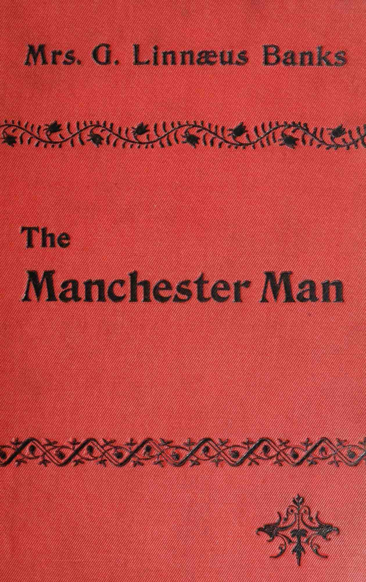 The Manchester Man The Manchester Man