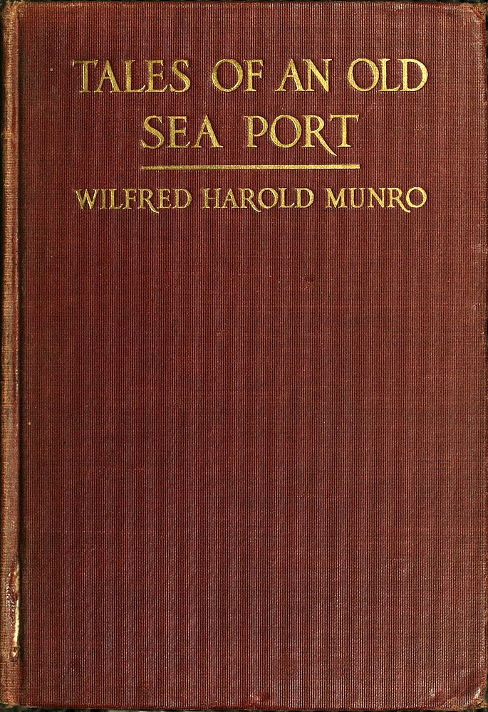 Tales of an Old Sea Port A General Sketch of the History of Bristol, Rhode Island, Including, Incidentally, an Account of the Voyages of the Norsemen, So Far as They May Have Been Connected with Narragansett Bay: and Personal Narratives of Some Notable Voyages Accomplished by Sailors from the Mount Hope Lands Tales of an Old Sea Port A General Sketch of the History of Bristol, Rhode Island, Including, Incidentally, an Account of the Voyages of the Norsemen, So Far as They May Have Been Connected with Narragansett Bay: and Personal Narratives of Some Notable Voyages Accomplished by Sailors from the Mount Hope Lands