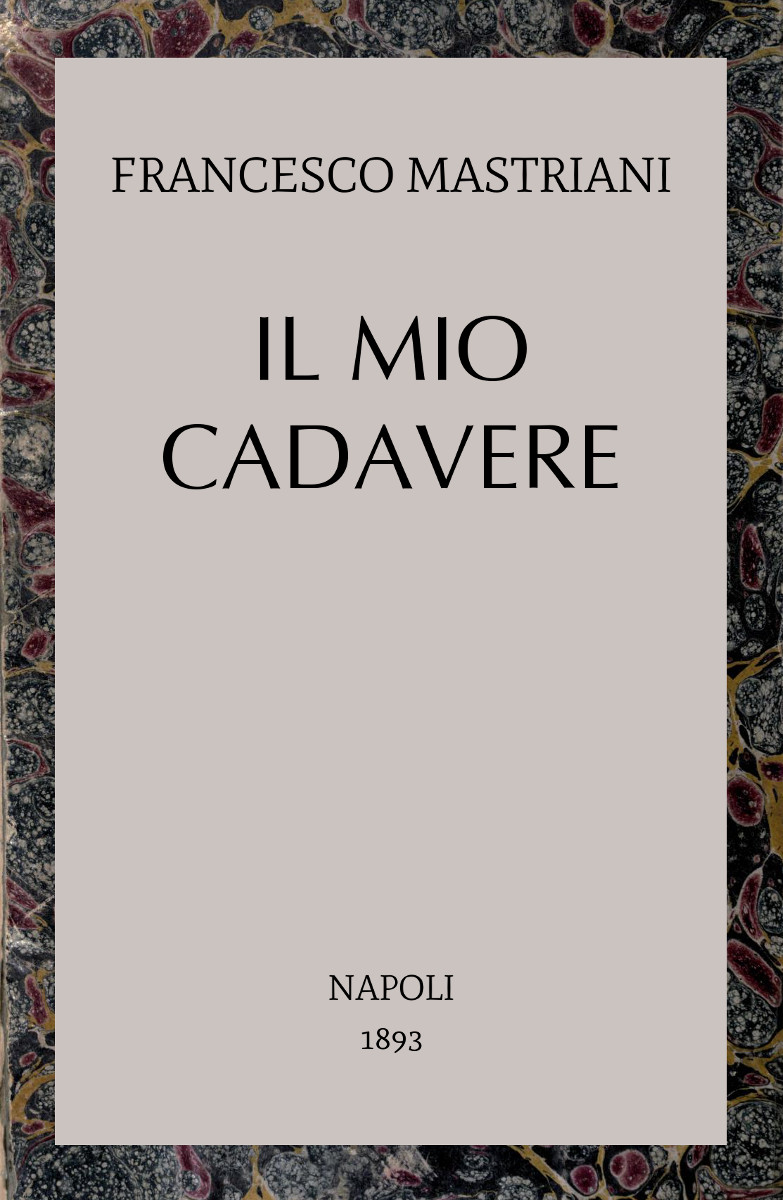 Il mio cadavere