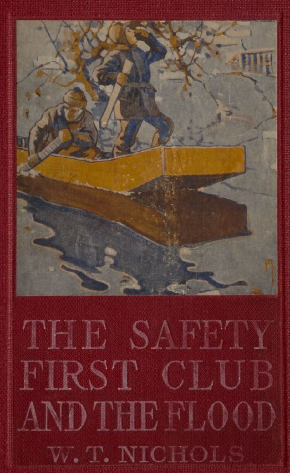 The Safety First Club and the Flood The Safety First Club and the Flood