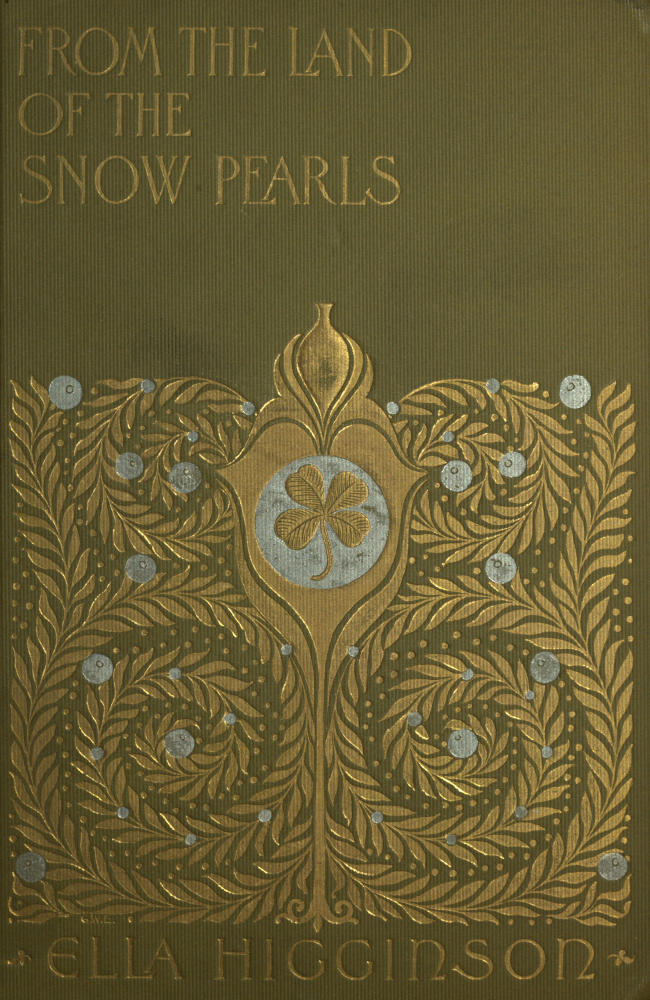 From the Land of the Snow-Pearls: Tales from Puget Sound From the Land of the Snow-Pearls: Tales from Puget Sound