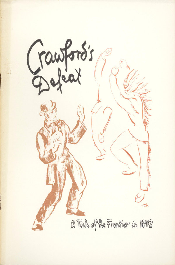 Crawford's Defeat: A Tale of the Frontier in 1812