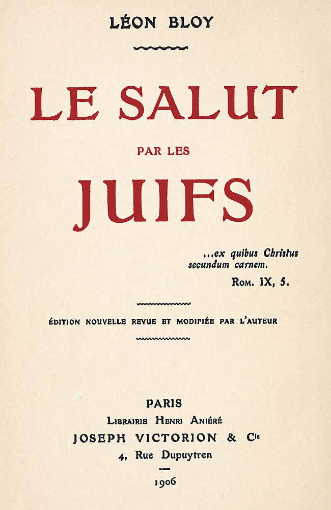 Le Salut par les Juifs
Édition nouvelle revue et modifiée par l'auteur
