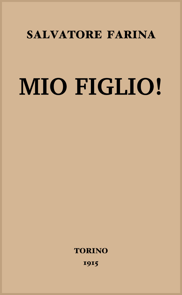 Mio figlio! Mio figlio!