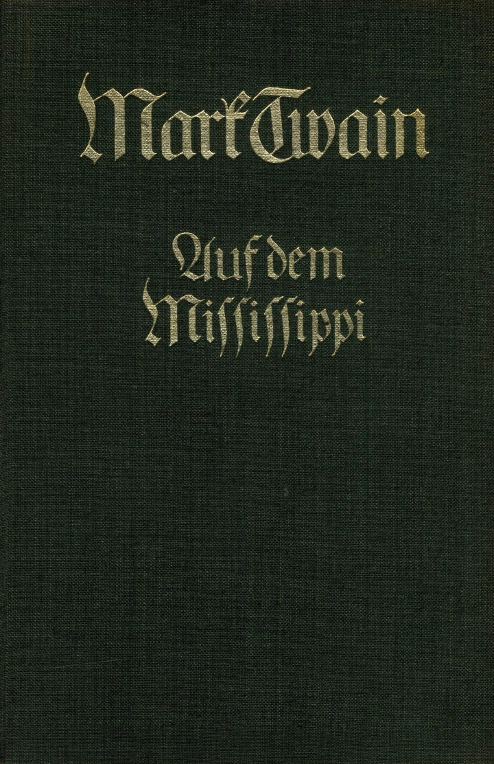 Auf dem Mississippi; Nach dem fernen Westen Auf dem Mississippi; Nach dem fernen Westen