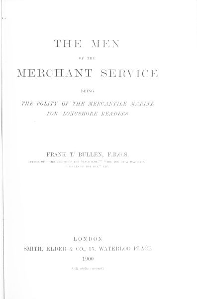 The Men of the Merchant Service - Sahil Okuyucuları için deniz ticaretinde polisyesi The Men of the Merchant Service - Sahil Okuyucuları için deniz ticaretinde polisyesi