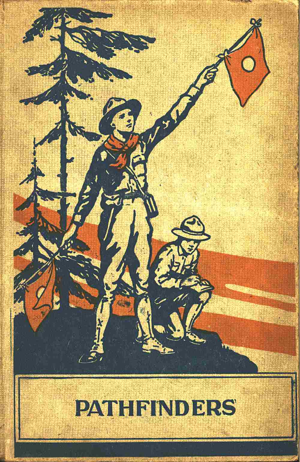 The Boy Scout Pathfinders; Or, Jack Danby's Best Adventure The Boy Scout Pathfinders; Or, Jack Danby's Best Adventure