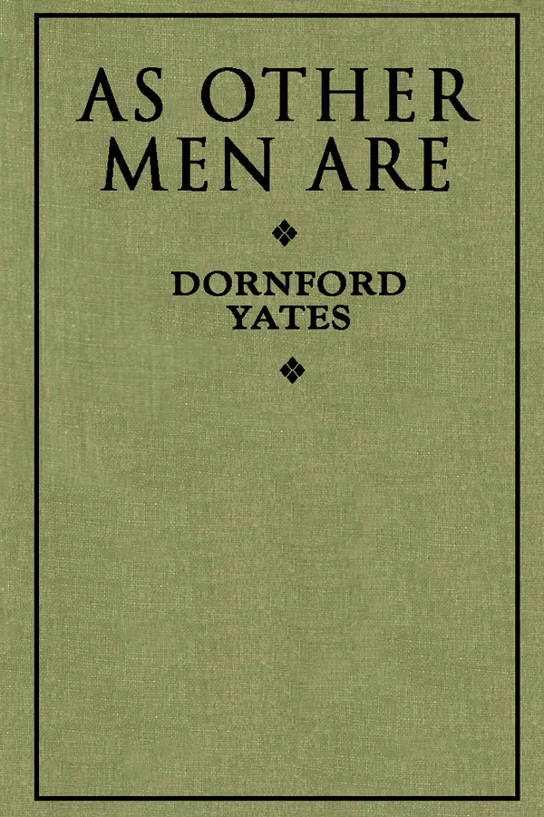 As Other Men Are As Other Men Are