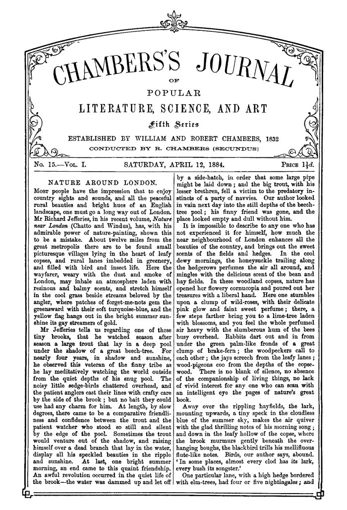 Chambers's Journal of Popular Literature, Science, and Art, Fifth Series, No. 15, Vol. I, April 12, 1884 Chambers's Journal of Popular Literature, Science, and Art, Fifth Series, No. 15, Vol. I, April 12, 1884