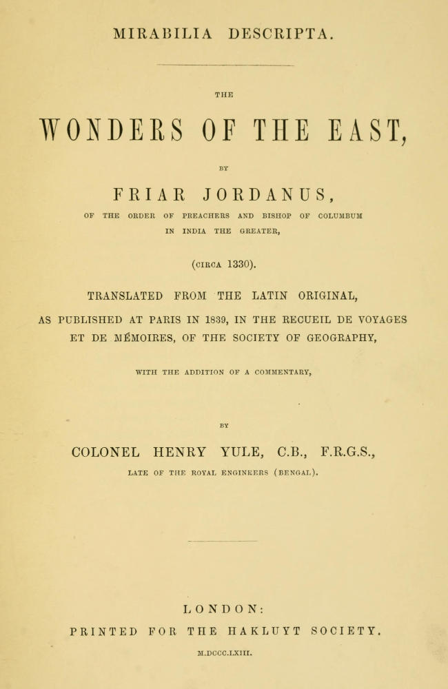 Mirabilia descripta: The wonders of the East Mirabilia descripta: The wonders of the East