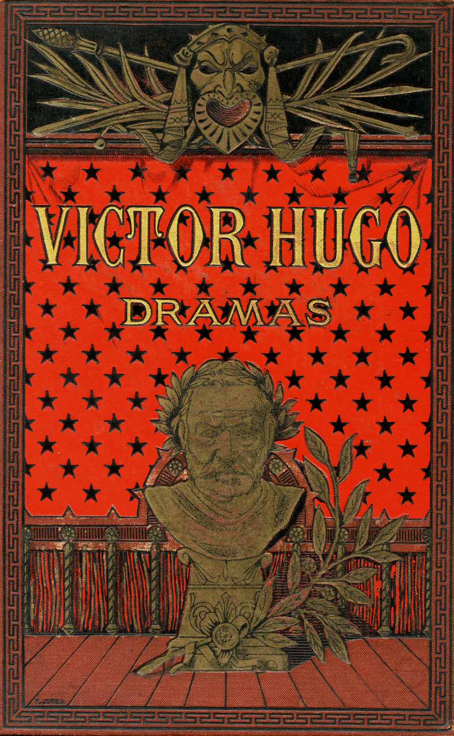 Dramas (1 de 2): Hernani; El Rey se divierte; Los Burgraves Dramas (1 de 2): Hernani; El Rey se divierte; Los Burgraves