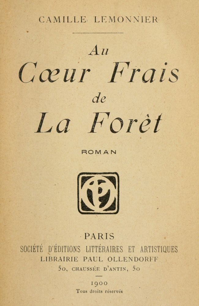 Au Coeur Frais de la Forêt: Roman Au Coeur Frais de la Forêt: Roman