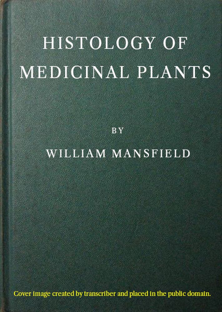 Histology of medicinal plants Histology of medicinal plants