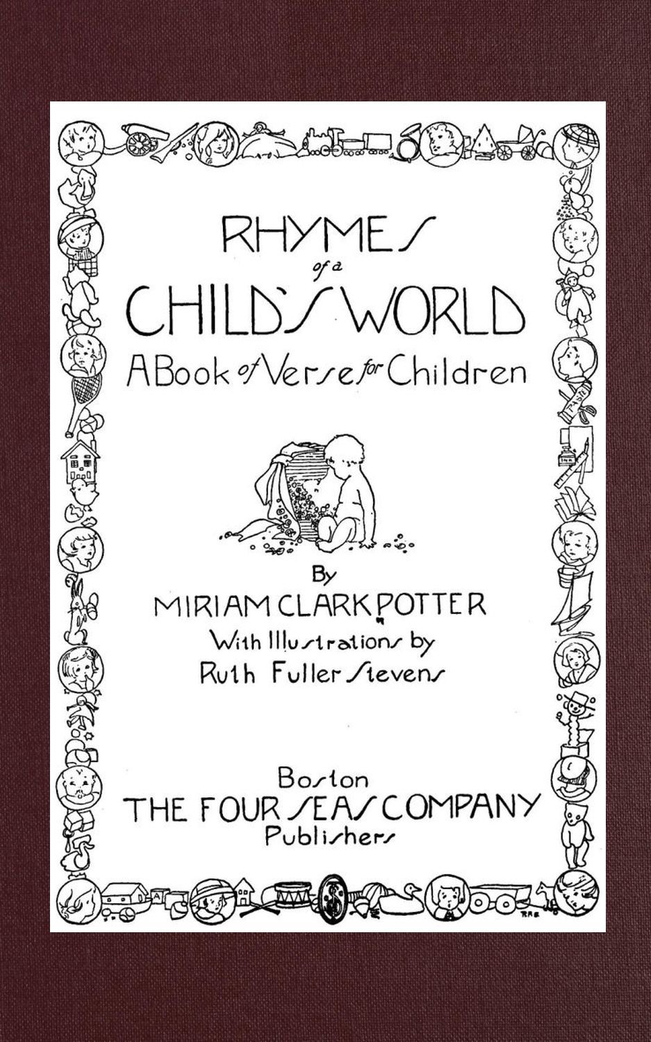 Rhymes of a child's world: a book of verse for children Rhymes of a child's world: a book of verse for children