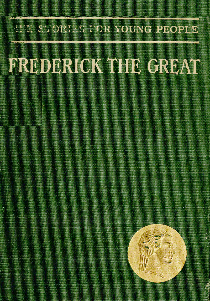 Frederick the Great and the Seven Years' War Frederick the Great and the Seven Years' War