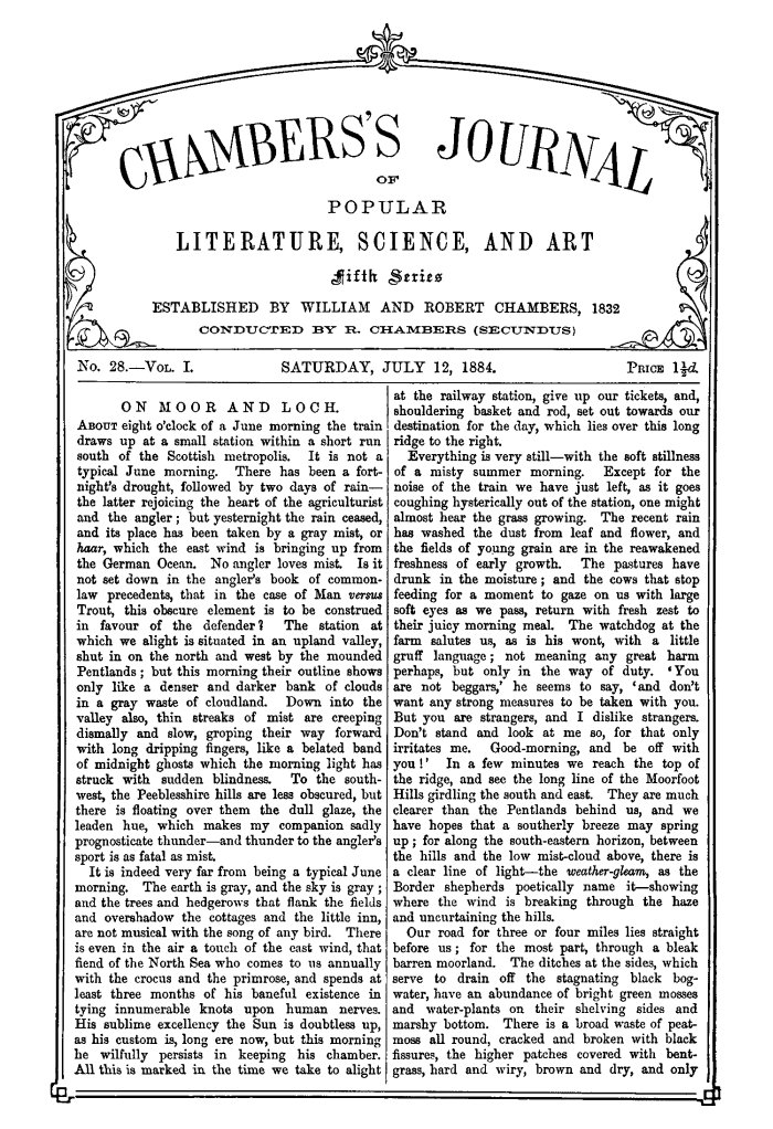 Chambers's Journal of Popular Literature, Science, and Art, Fifth Series, No. 28, Vol. I, July 12, 1884 Chambers's Journal of Popular Literature, Science, and Art, Fifth Series, No. 28, Vol. I, July 12, 1884
