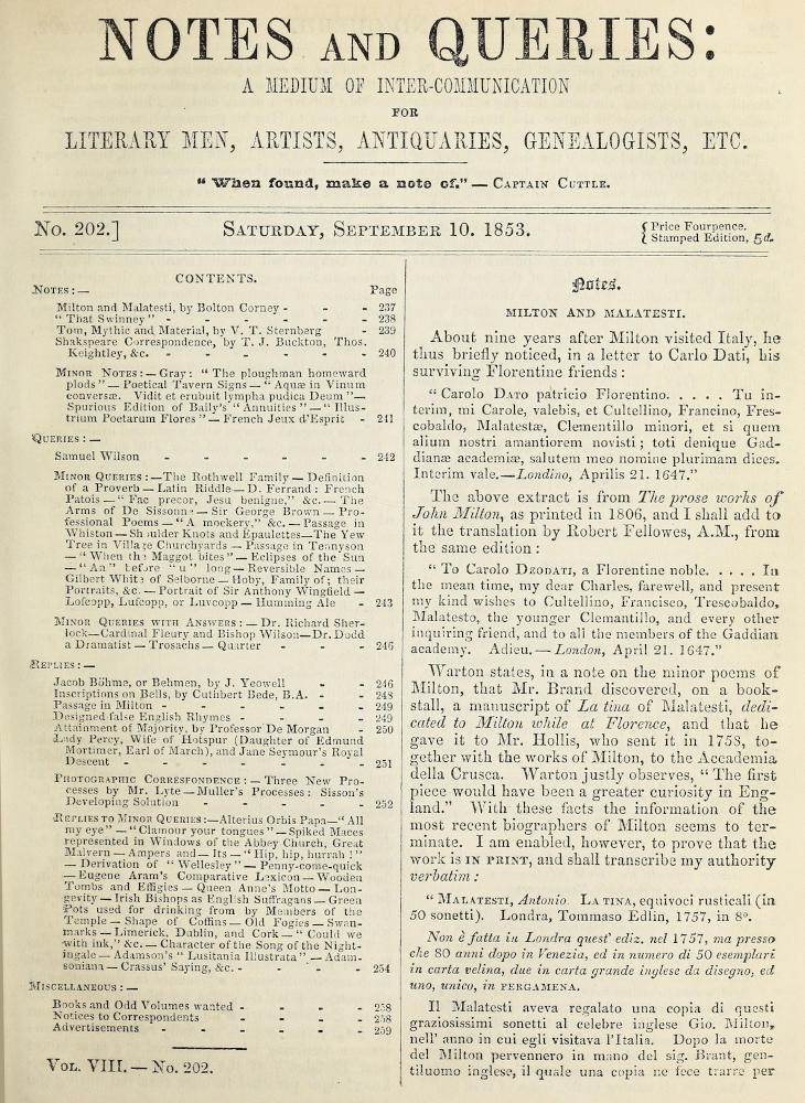 Notes and Queries, Number 202, September 10, 1853
A Medium of Inter-communication for Literary Men, Artists, Antiquaries, Geneologists, etc.