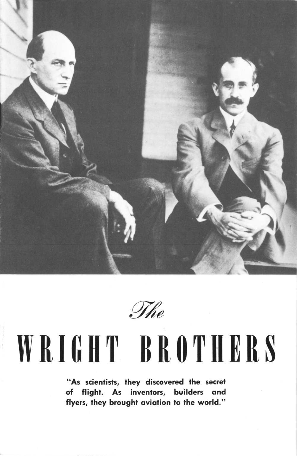 The Wright Brothers The Wright Brothers