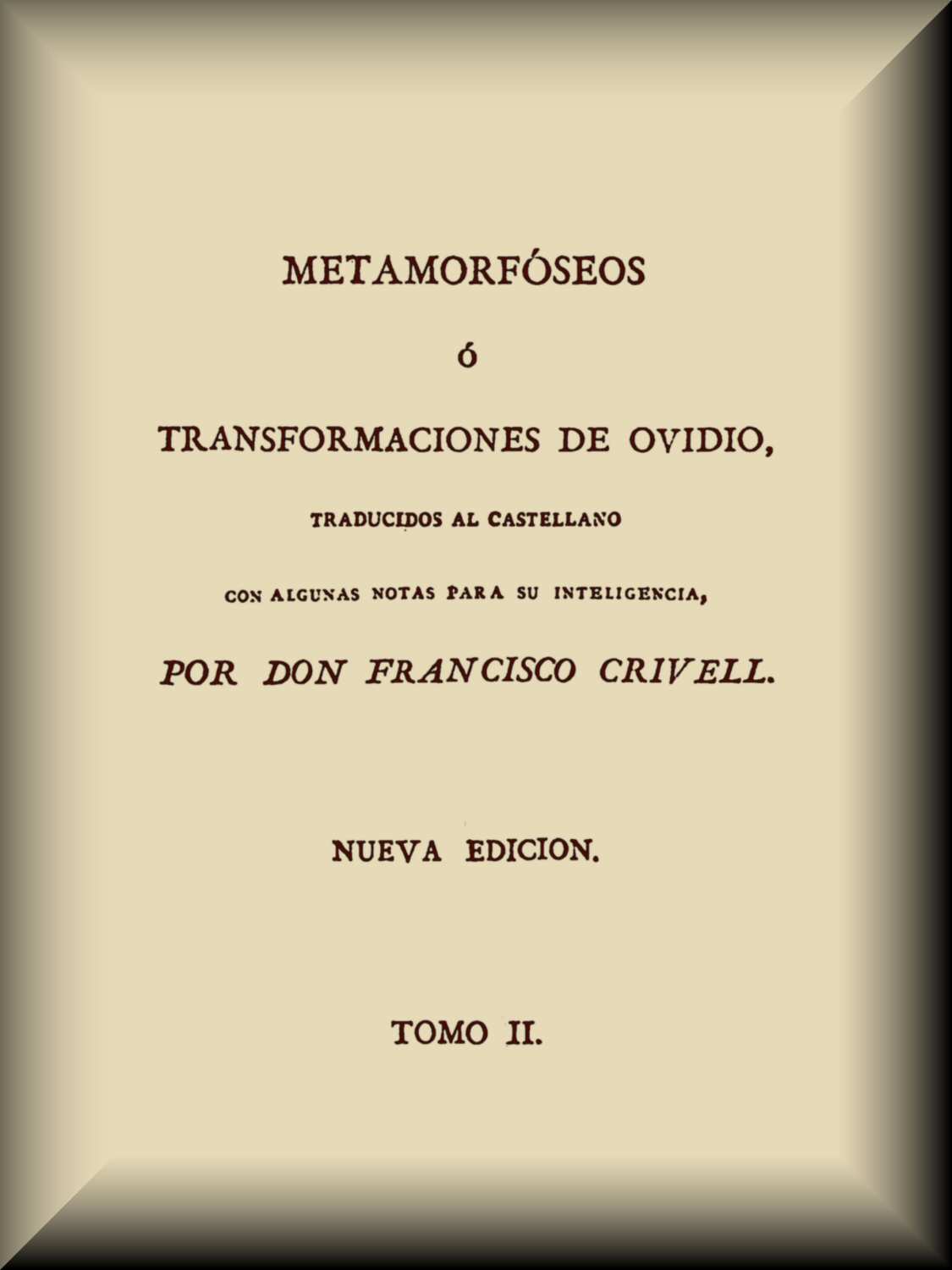 Metamorfóseos o Transformaciones (2 de 4) Metamorfóseos o Transformaciones (2 de 4)