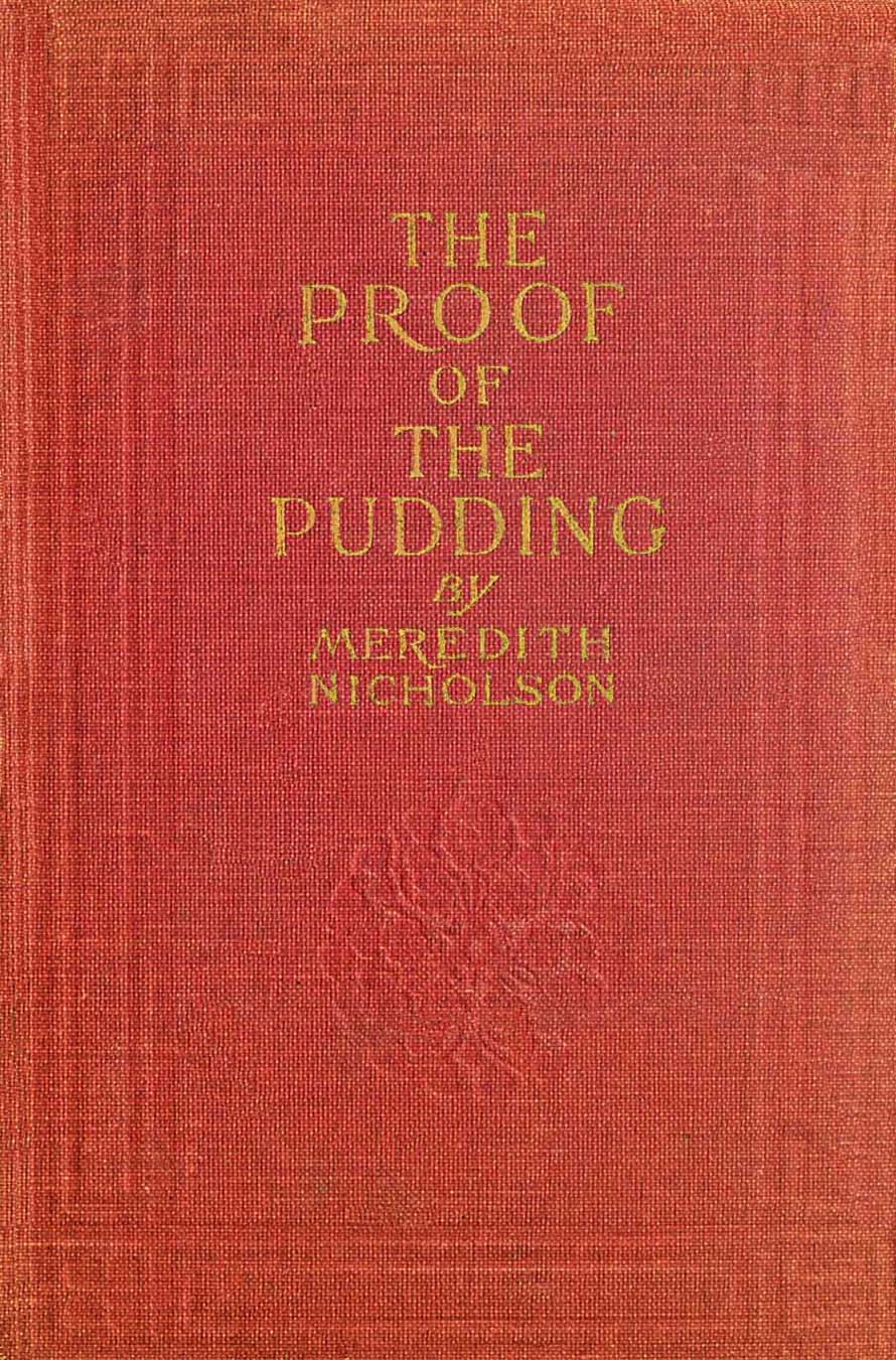 The Proof of the Pudding The Proof of the Pudding