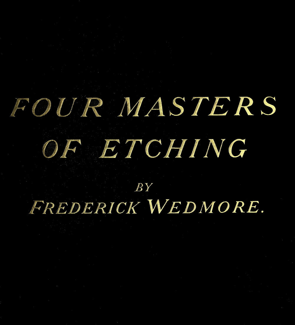 Four Masters of Etching Four Masters of Etching