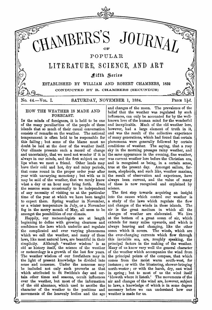 Chambers's Journal of Popular Literature, Science, and Art, Fifth Series, No. 44, Vol. I, November 1, 1884 Chambers's Journal of Popular Literature, Science, and Art, Fifth Series, No. 44, Vol. I, November 1, 1884