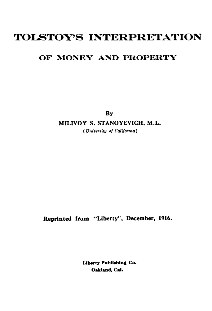 Tolstoy's interpretation of money and property Tolstoy's interpretation of money and property