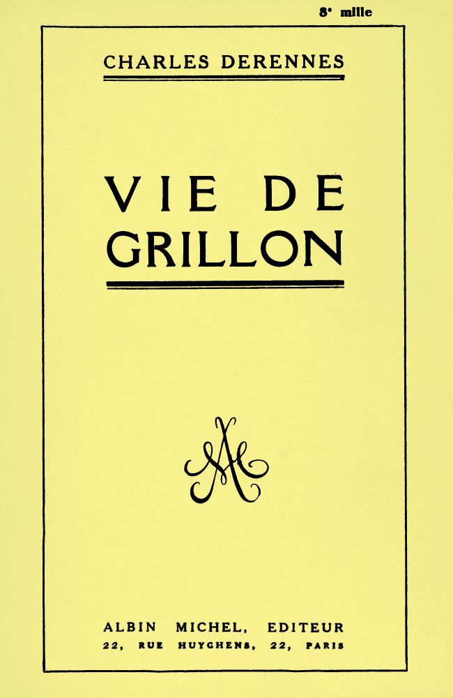 Vie de Grillon Vie de Grillon