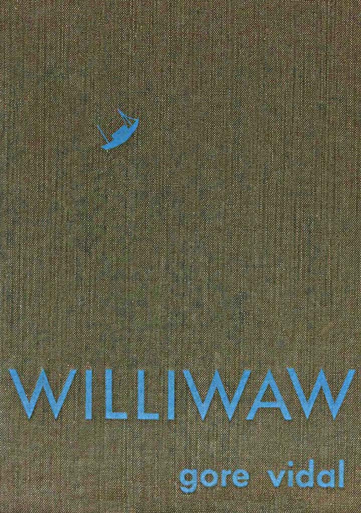 Williwaw: A Novel Williwaw: A Novel
