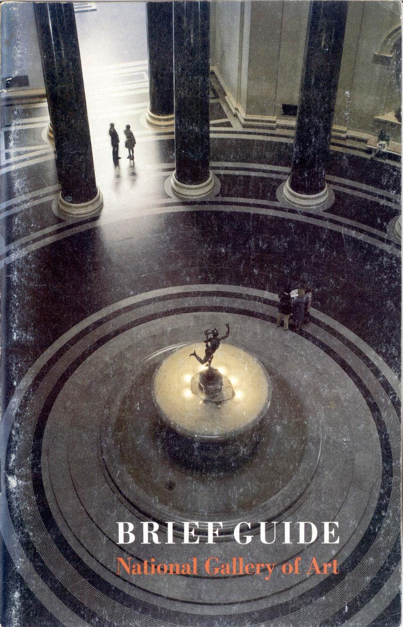 Brief Guide: National Gallery of Art Brief Guide: National Gallery of Art