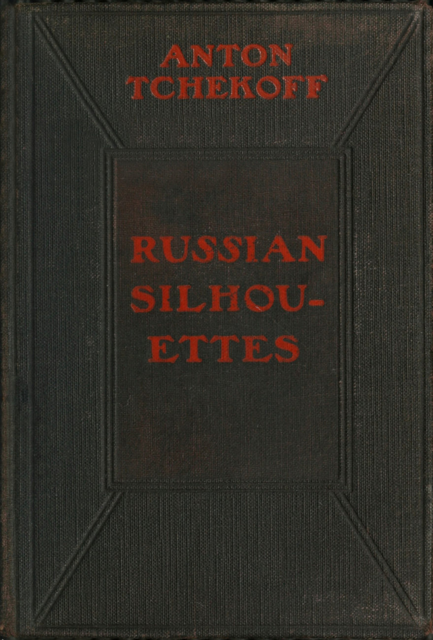 Russian Silhouettes: More Stories of Russian Life
