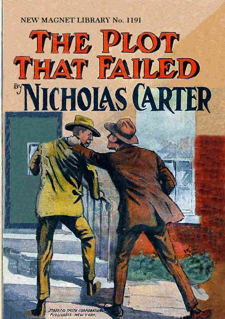 The Plot That Failed; or, When Men Conspire The Plot That Failed; or, When Men Conspire