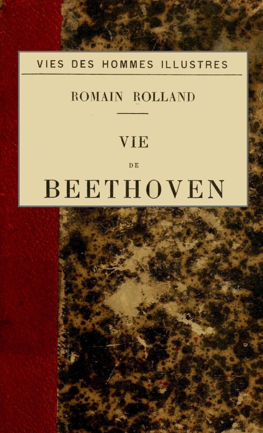 Vie de Beethoven Vie de Beethoven